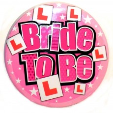 Bride to be Jumbo Badge 